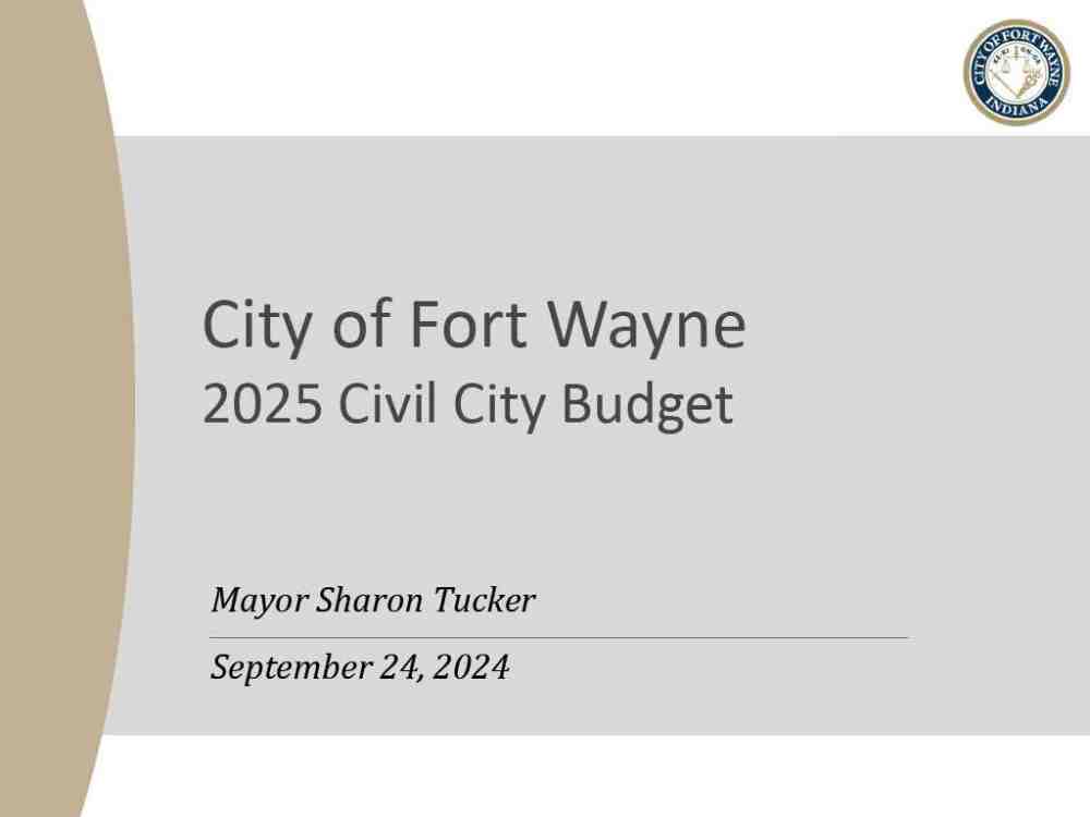 2025 Fort Wayne Civil City Budget slide presentation - slide 1