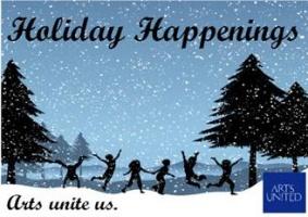 Arts United Holiday Happenings logo