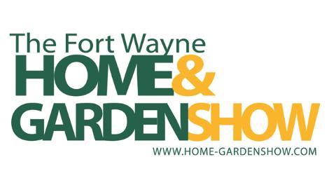 Fort Wayne Home & Garden Show